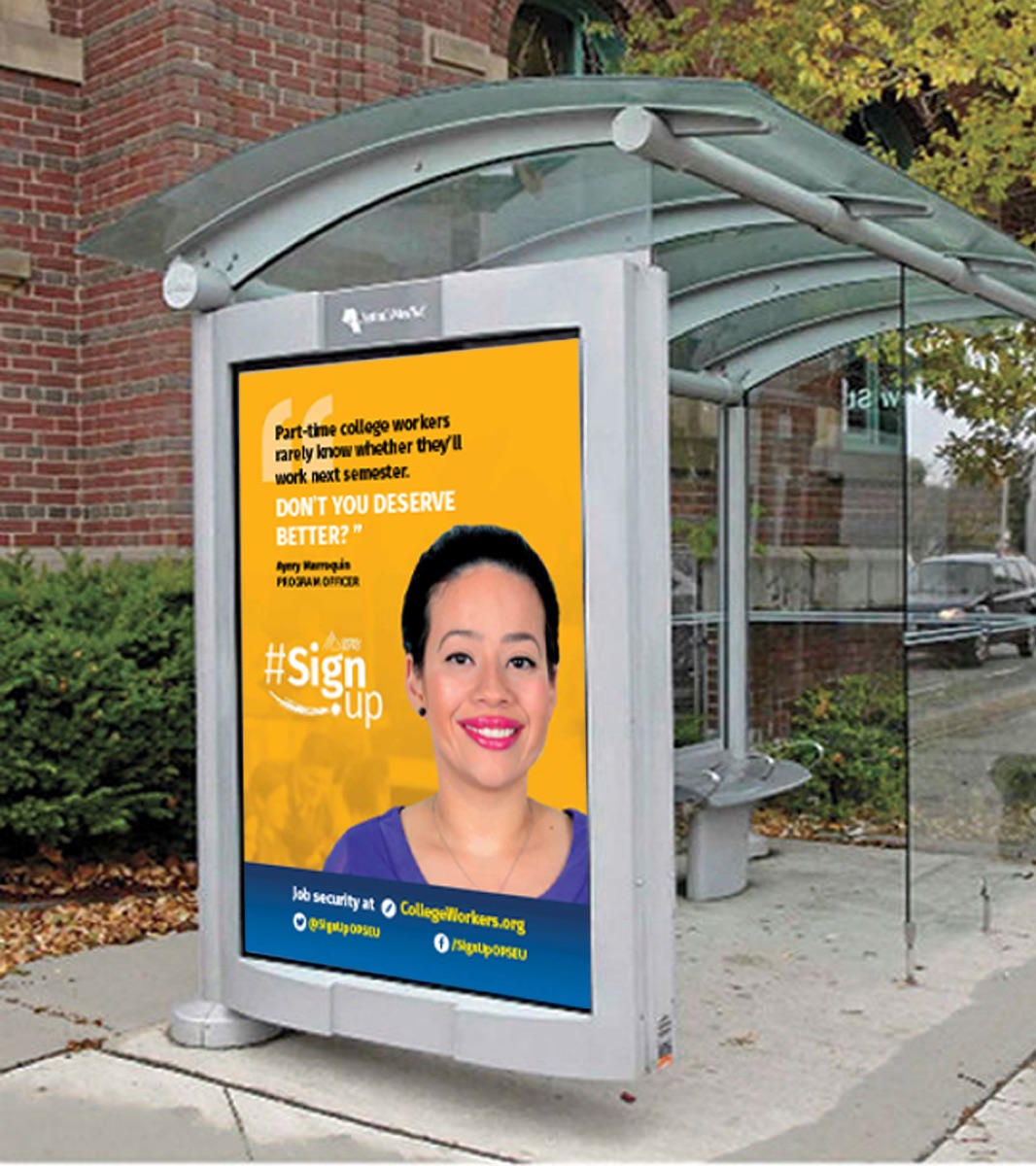 College worker organizing campaign displayed in a transit shelter